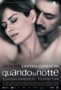 Quando la notte (2011)