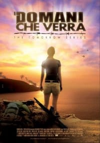 Il domani che verrà – The Tomorrow Series [HD] (2010)