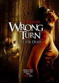 Wrong Turn 3 – Left for Dead