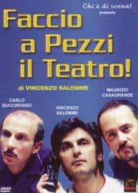 Faccio a pezzi il teatro!