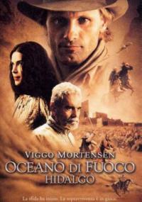 Hidalgo – Oceano di fuoco