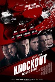 Knockout – Resa dei conti (2011)