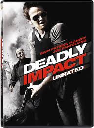 Deadly Impact Impatto Fatale