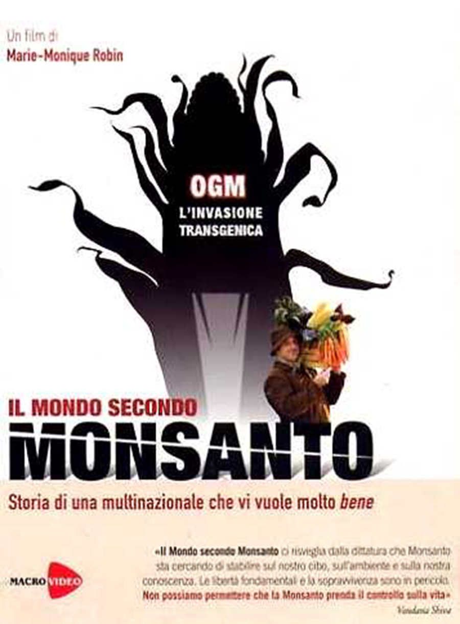 Il Mondo Secondo Monsanto (2008)