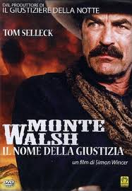 Monte Walsh – Il nome della giustizia