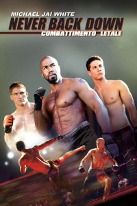 Never Back Down 2 – Combattimento letale (2011)