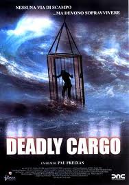 Deadly cargo – Terrore in mare aperto