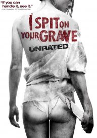 I Spit on Your Grave – Non violentate Jennifer