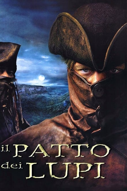 Il patto dei lupi [HD] (2001)