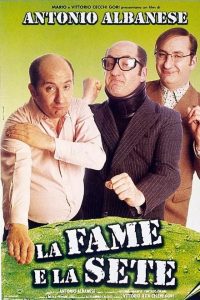 La fame e la sete (1999)