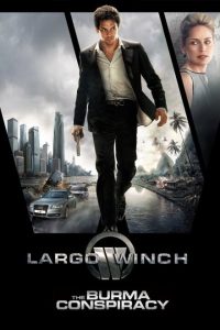 Largo Winch 2 – La cospirazione burmese (2011)