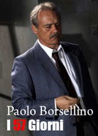 Paolo Borsellino – I 57 giorni (2012)