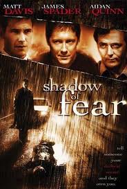 Shadow of Fear – L’ombra della paura [HD] (2004)