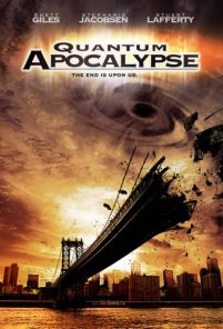 Quantum Apocalypse [HD] (2010)