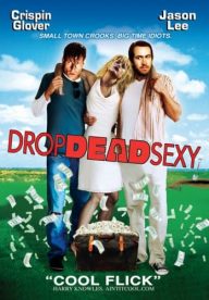 Dead Sexy – Bella da morire