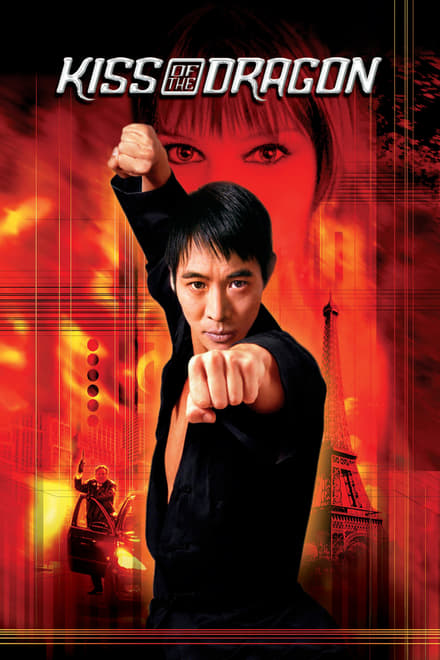 Kiss of the Dragon [HD] (2001)