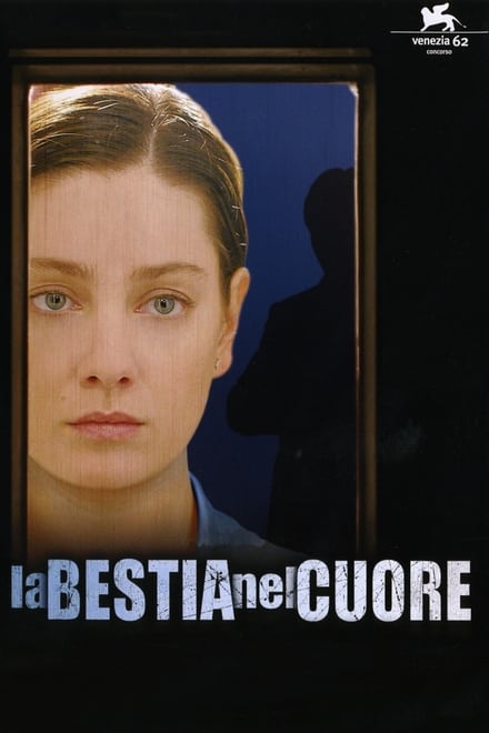 La bestia nel cuore (2005)