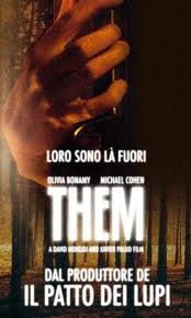 Them – Loro arriveranno (2007)