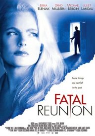 Fatal Reunion