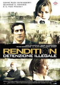 Rendition – Detenzione illegale