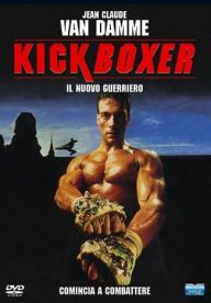 Kick Boxer l’ultimo guerriero