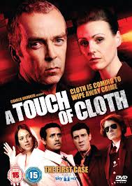 A Touch Of Cloth