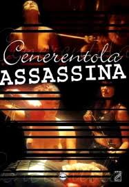 Cenerentola assassina