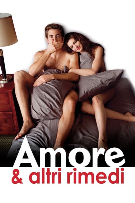 Amore & altri rimedi (2010)