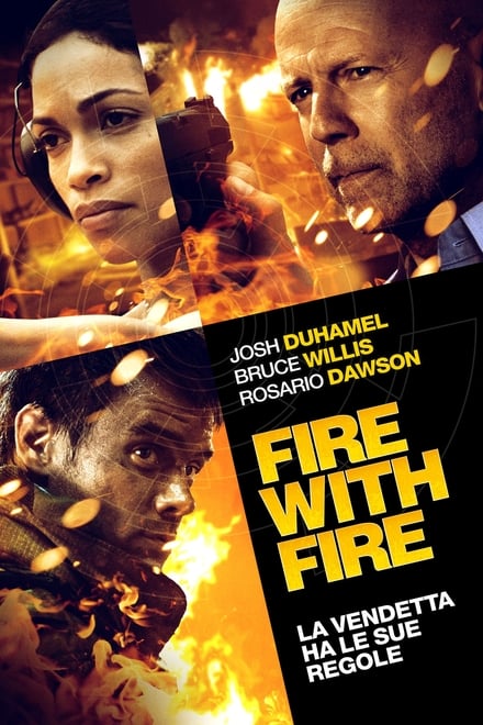 Fire With Fire [HD] (2013)