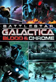 Battlestar Galactica Blood And Chrome