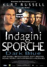 Indagini sporche – Dark Blue (2002)