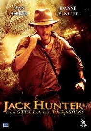 Jack Hunter e la stella del paradiso (2009)