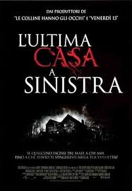 L’ultima casa a sinistra [HD] (2009)