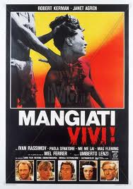 Mangiati vivi! (1980)