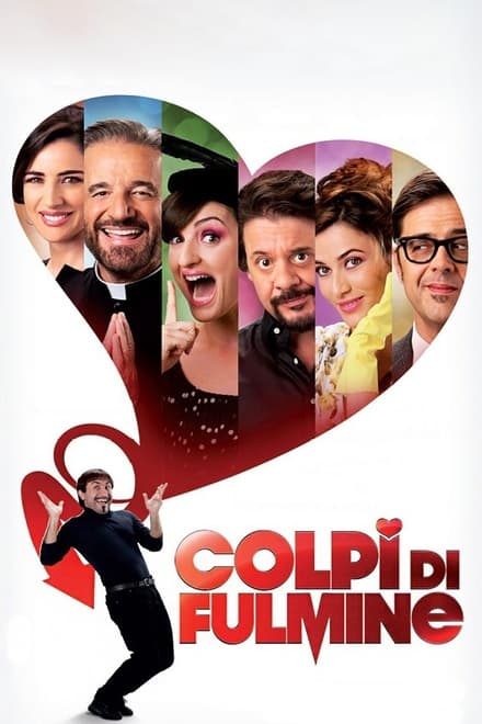 Colpi di fulmine [HD] (2012)