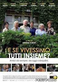 E se vivessimo tutti insieme? [HD] (2011)