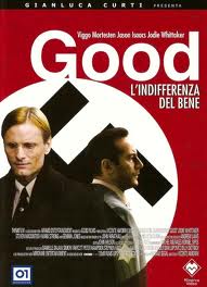 Good – L’indifferenza del bene (2008)