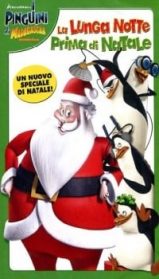 I Pinguini di Madagascar La lunga Notte Prima di Natale