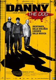 Danny the Dog [HD] (2005)