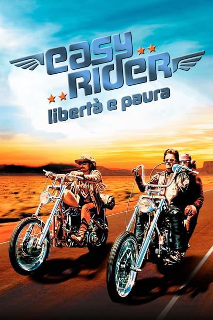 Easy Rider – Libertà e paura [HD] (1969)