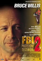 F.B.I. Protezione testimoni 2 (2004)