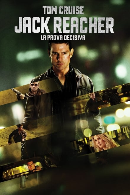 Jack Reacher: La prova decisiva [HD] (2012)