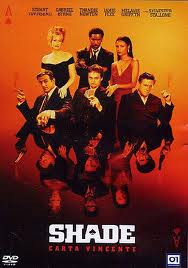 Shade – Carta vincente [HD] (2003)