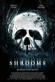 Shrooms – Trip senza ritorno (2006)