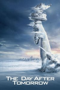 The Day After Tomorrow – L’alba del giorno dopo [HD] (2004)