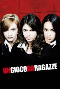 Un gioco da ragazze (2008)