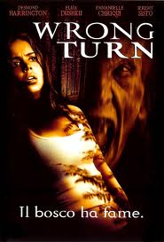 Wrong Turn – Il bosco ha fame (2002)