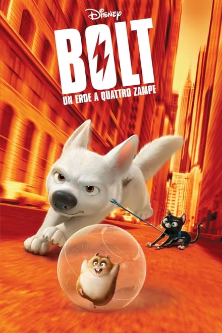 Bolt – Un eroe a quattro zampe [HD] (2008)