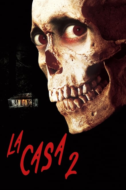 La casa 2 [HD] (1987)