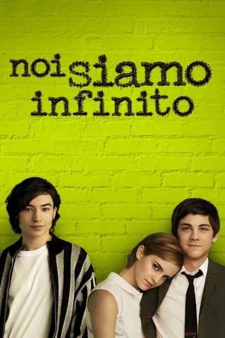 Noi siamo infinito [HD] (2012)